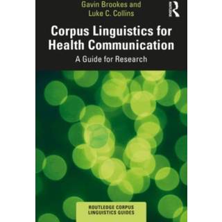 Corpus Linguistics for Health Communication
