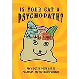 Is Your Cat A Psychopath?