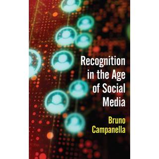 Recognition in the Age of Social Media
