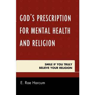 God's Prescription for Mental Health and Religion