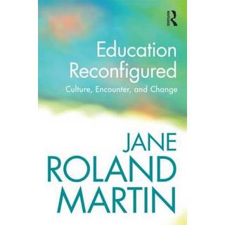 Education Reconfigured