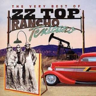 Zz Top - Rancho Texicano - The Very Best Of