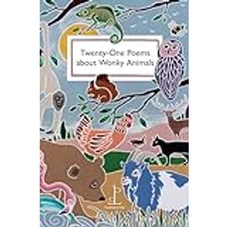 Twenty-One Poems about Wonky Animals