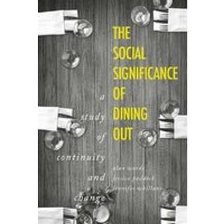 The Social Significance of Dining out