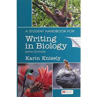 A Student Handbook for Writing in Biology