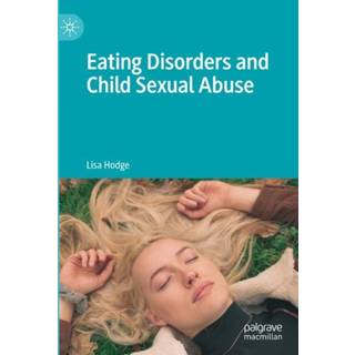 Eating Disorders and Child Sexual Abuse