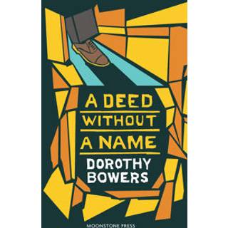 A Deed Without a Name