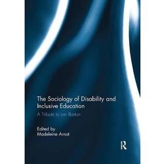 The Sociology of Disability and Inclusive Education