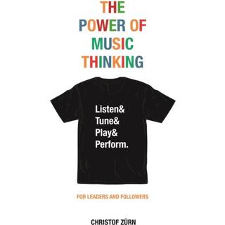 The Power of Music Thinking