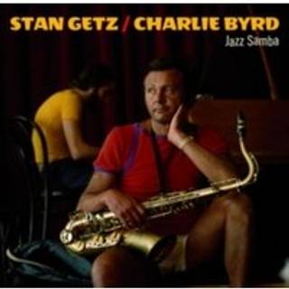 Stan Getz & Charlie Byrd - Jazz Samba + Bonus Album: Big Band Bossa...