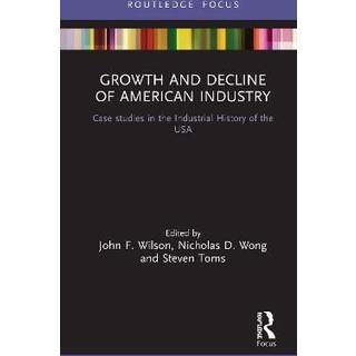 Growth and Decline of American Industry