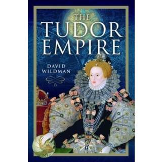 The Tudor Empire