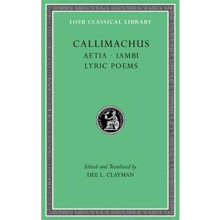 Aetia. Iambi. Lyric Poems