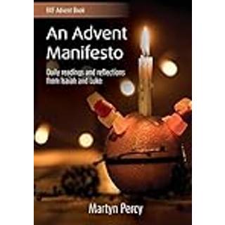 An Advent Manifesto