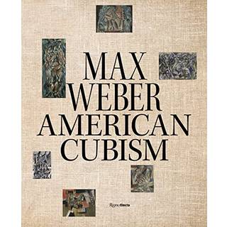 Max Weber and American Cubism