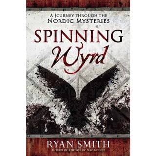 Spinning Wyrd