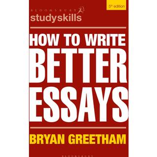 How to Write Better Essays