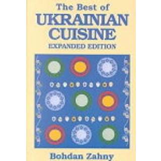 The Best of Ukrainian Cuisine