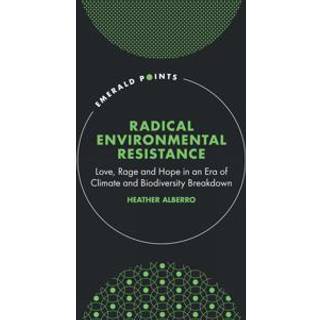 Radical Environmental Resistance