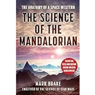 The Science of The Mandalorian