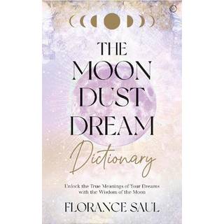 The Moon Dust Dream Dictionary