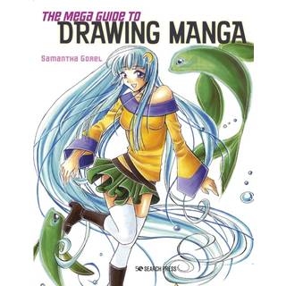 The Mega Guide to Drawing Manga