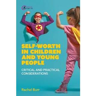 Self-worth in children and young people