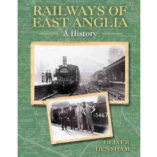 Railways of East Anglia
