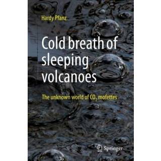 Cold Breath of Dormant Volcanoes