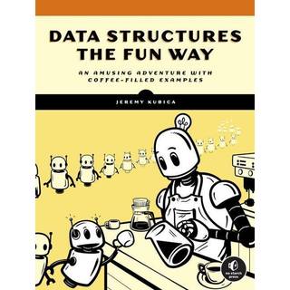 Data Structures the Fun Way