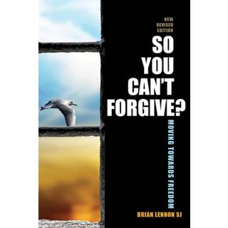 So You Can't Forgive