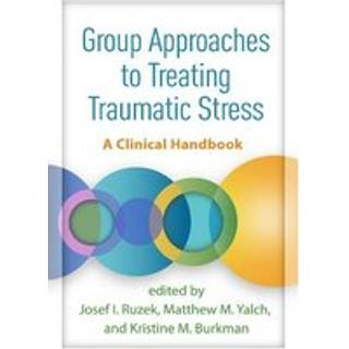 Group Approaches to Treating Traumatic Stress