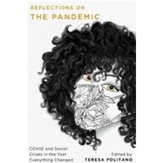 Reflections on the Pandemic