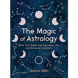 The Magic of Astrology