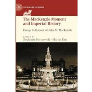 The MacKenzie Moment and Imperial History