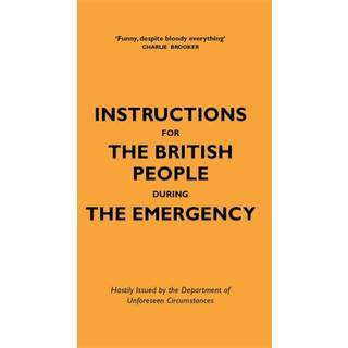 Instructions for the British People During The Emergency