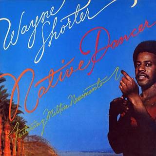 Wayne Shorter - Native Dancer
