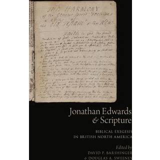 Jonathan Edwards and Scripture