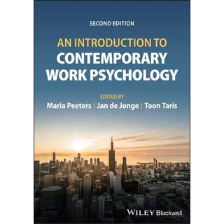 An Introduction to Contemporary Work Psychology