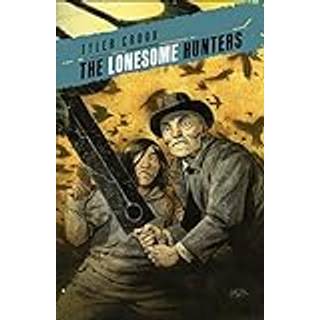 The Lonesome Hunters