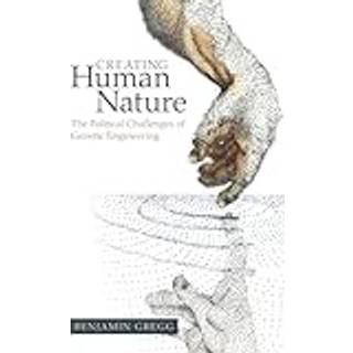 Creating Human Nature