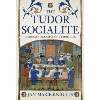 The Tudor Socialite