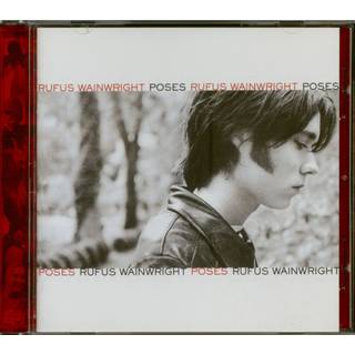 Rufus Wainwright - Poses