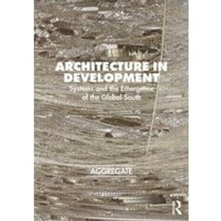Architecture in Development