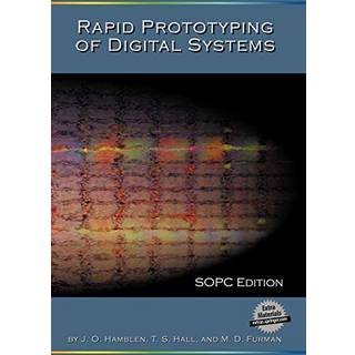 Rapid Prototyping of Digital Systems