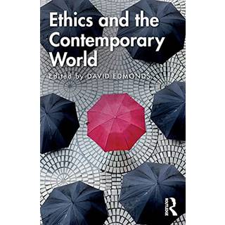 Ethics and the Contemporary World