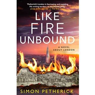 Like Fire Unbound