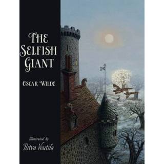 The Selfish Giant by Oscar Wilde