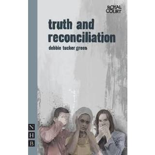 truth and reconciliation