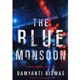 The Blue Monsoon